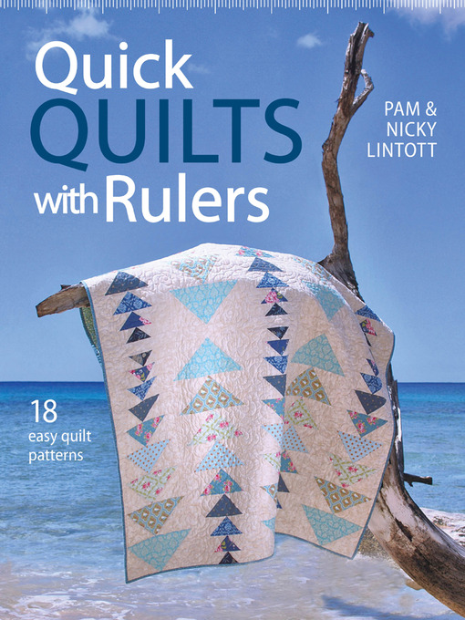 Title details for Quick Quilts with Rulers by Pam Lintott - Wait list